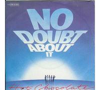 Hot Chocolate - No Doubt About It [Vinyl Single 7'']