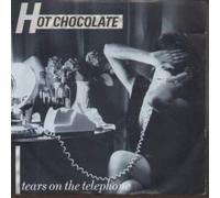 HOT CHOCOLATE - TEARS ON THE TELEPHONE 7 INCH (7" VINYL 45) UK RAK 1983