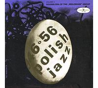 Hot Club "Melomani" - Polish Jazz 1946-1956 vol. 2 - Golden Era of the "Melomani" Group - Polish Jazz Archive Series
