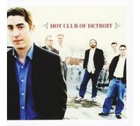Hot Club of Detroit Hot Club of Detroit (CD) Album