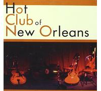 Hot Club of New Orleans [Import]