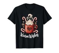 Hot Cocoa Warm Wishes Cozy Christmas Candy Hot Chocolate Camiseta