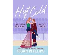 Hot & Cold: Can't Stand Each Other. Can't Stay Away. (Spears Players)