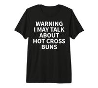 Hot Cross Buns Apparel - Divertido diseño para Amantes de los moños Camiseta Premium