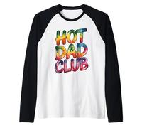 Hot Dad Club Camiseta Manga Raglan