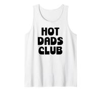 Hot Dad Club Cool Dads I Love Hot Daddy Wife Husband Fathers Camiseta sin Mangas