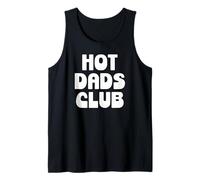 Hot Dad Club Cool Dads I Love Hot Daddy Wife Husband Fathers Camiseta sin Mangas