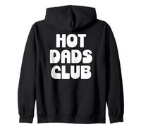 Hot Dad Club Cool Dads I Love Hot Daddy Wife Husband Fathers Sudadera con Capucha