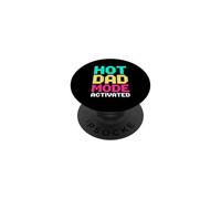 Hot Dad Mode Activated PopSockets PopGrip Adhesivo