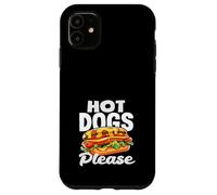 Hot Dog Lover Hot Dogs Please, diseño divertido Carcasa para iPhone 11