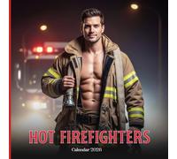 Hot Firefighters 2026 Calendar: Strong, Brave & Handsome Firemen in Bold Photography