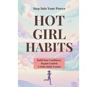 Hot Girl Habits: Daily Habit Tracker Planner for Women Undated Self-Care & Productivity Journal to Build Confidence