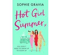 Hot Girl Summer: The laugh-out-loud holiday read for 2025!