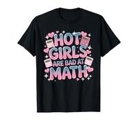 Hot Girls Are Bad At Math Chistes Escolares Confianza Camiseta gráfica económica