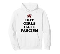 Hot Girls Hate Fascism Resist Anti Fascism Fall of Fascism Sudadera con Capucha