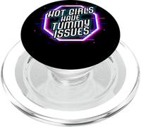 Hot Girls Have Tummy Issues Stomach Problems PopSockets PopGrip para MagSafe