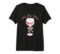 Hot Girls Wine Lindo Estético Rosé Amante Regalo Diseño Camiseta Premium