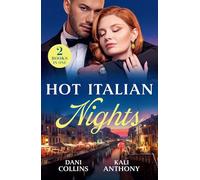 Hot Italian Nights: 2 spicy billionaire romances for fans of stolen brides, shocking pregnancy scandals and convenient unions! New in 2026!