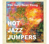 Hot Jazz Jumpers - Very Next Thing