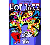 HOT JAZZ MAX ZILLON & ALTO EGO