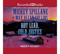 Hot Lead, Cold Justice (The Caleb York Western Series)