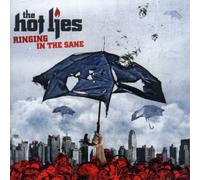 Hot Lies,The - Ringing in the Sane