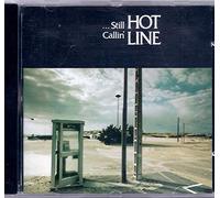 Hot Line - ..still callin'