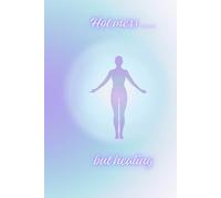 Hot mess....but healing: A journal for surviving, thriving, and everything in between