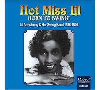 Hot Miss Lil – Born To Swing
