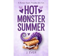 Hot Monster Summer: A Reverse Harem Monster Rom-Com Novella
