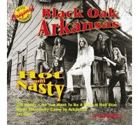 Hot & Nasty & Other Hits by Black Oak Arkansas (1997) Audio CD
