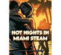 Hot Nights in Miami Steam: Pop Art Pictures | Modern Art Coffee Table Book | Full 2-Page Color Illustrations | Home Decor, Interior Design Accent Book