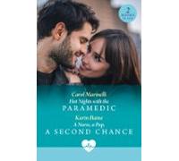 Hot Nights With The Paramedic / A Nurse A Pup A Second Chance (ebook)