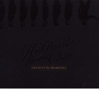Hot Pants Road Club - Grand Funk Orchestra