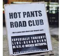 Hot Pants Road Club^Hot Pants Road Club - Especially Tonight!-Live