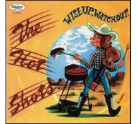 Hot Shots - Wise Up-Watch Out [Vinilo]