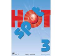 Hot spot. Activity book. Per la Scuola media: HOT SPOT 3 Ab - 9780230533790: Vol. 3 - 9780230473096