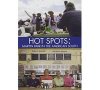 Hot spots: Martin Parr in the American South. DVD [Italia]