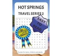 Hot Springs Travel Series 2: Word Searches with Easy to Read Print about Hot Springs, Nature, Tour Sites and More| 6x9 inches, 110 pages|50+ Puzzles... Gifts for Vacation, Holiday and Free Times