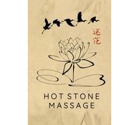Hot Stone Massage Journal / Hot Stone Massage Notebook: Hardcover Hot Stone Massage Diary / Hot Stone Massage Logbook