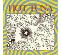 HOT TUNA - First Pull Up, Then Pull Down