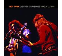 Hot Tuna - Live at New Orleans House, Berkeley, CA 09/69