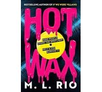 Hot Wax
