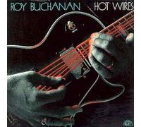 Hot Wires By Roy Buchanan (2000-03-01)