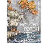 Hotch Potch Literature & Art: Volume 4, Issue 2, Fall 2025
