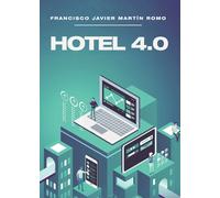 Hotel 4.0 | Francisco Javier Martín Romo