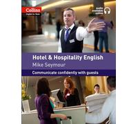 Hotel and Hospitality English: A1-A2 (Collins English for Work)