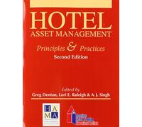 Hotel Asset Management: Principles & Practices