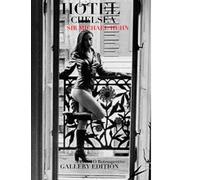 Hotel Chelsea a photographic retrospective