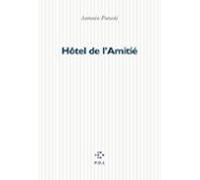 Hôtel De Lamitié (ebook)